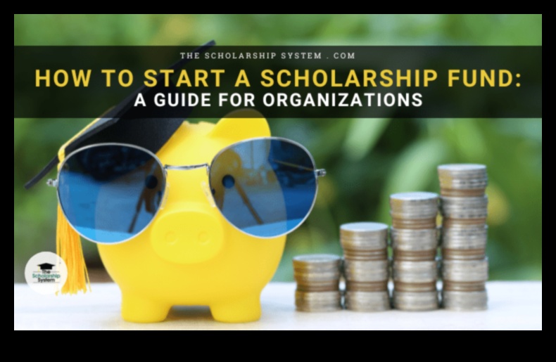 how to start a scholarship fund